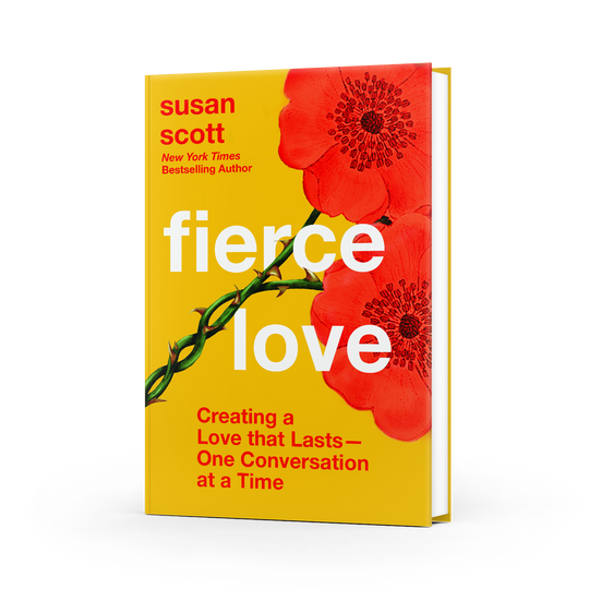 Fierce Love - Susan Scott